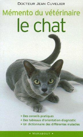 Mémento du vétérinaire : le chat