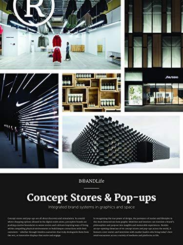 BRANDLife: Concept Stores & Pop-ups: Integrated brand systems in graphics and space