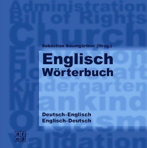 Englisch-Wörterbuch. Deutsch - Englisch / Englisch - Deutsch