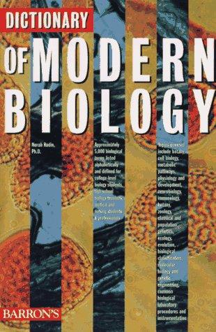 Dictionary of Modern Biology