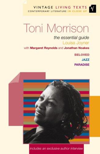 Toni Morrison: The Essential Guide (Vintage Living Texts, Band 14)