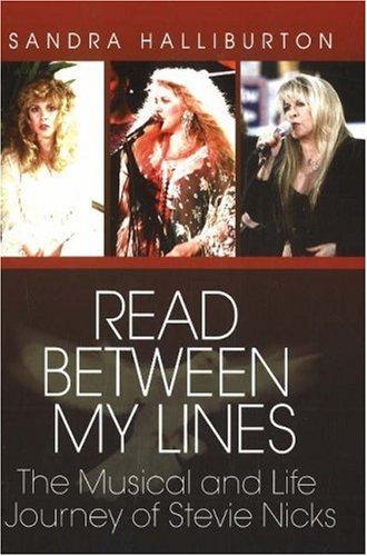 Read Between My Lines: The Musical and Life Journey of Stevie Nicks