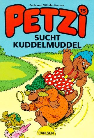 Petzi, Bd.15, Petzi sucht Kuddelmuddel