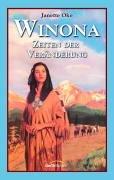 Winona. Zeiten der Veränderung