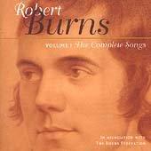 The Complete Songs of Robert Burns Vol.01