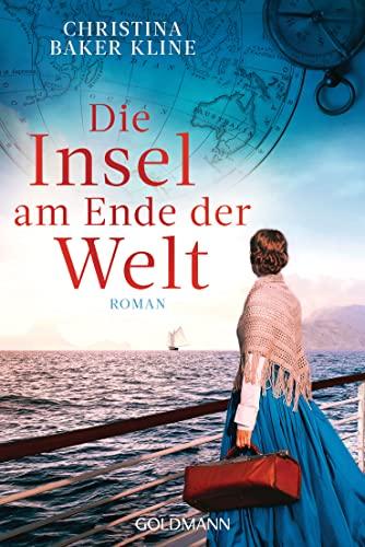 Die Insel am Ende der Welt: Roman