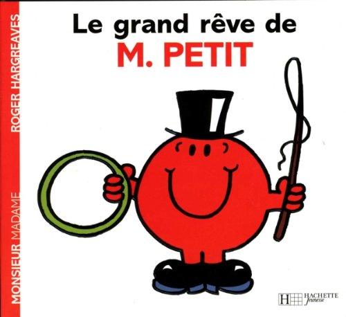 Le grand rêve de M. Petit