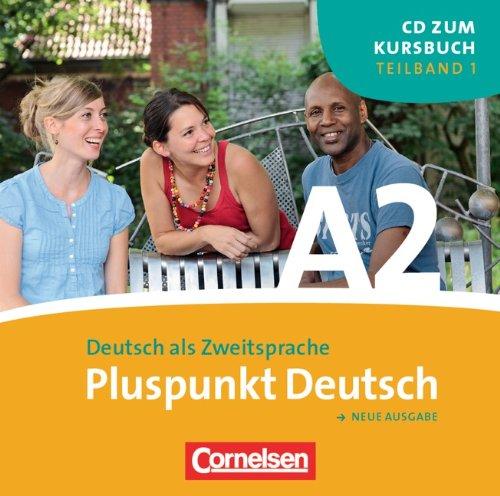 Pluspunkt Deutsch - Aktuelle Ausgabe: A2: Teilband 1 - CD