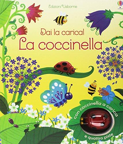 La coccinella va a casa (Dai la carica!)