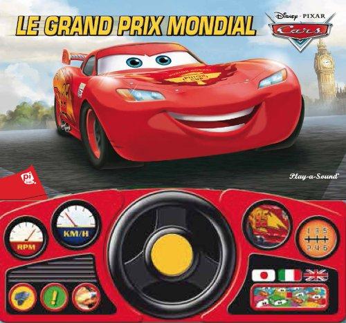 Cars : le grand prix du mondial !