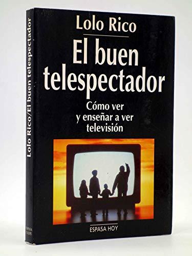 El buen telespectador