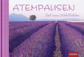 Atempausen - Zeit zum Wohlfühlen