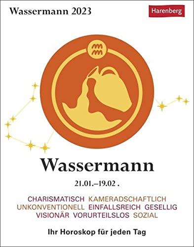 Wassermann Sternzeichenkalender 2023: Tagesabreißkalender - Ihr Horoskop für jeden Tag