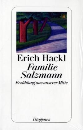 Familie Salzmann: Erzählung aus unserer Mitte