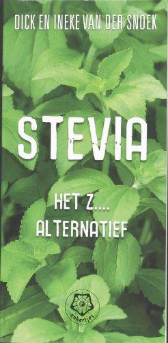 Stevia / druk 1: het z...alternatief (Ankertjesserie, Band 323)