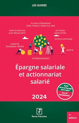 Epargne salariale, actionnariat salarié et partage de la valeur : 2024