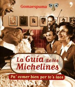 La guía de los Michelines (Fuera de Colección)