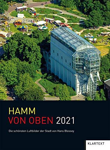 Hamm von oben 2021: Die schönsten Luftbilder der Stadt. Kalender 2021