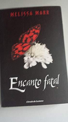 Encanto fatal