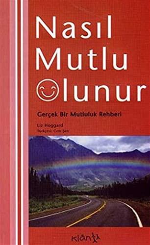 NASIL MUTLU OLUNUR