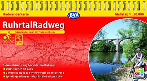 Kompakt-Spiralo BVA RuhrtalRadweg Von der Quelle bis zur Mündung Radwanderkarte 1:50.000: mit Begleitheft