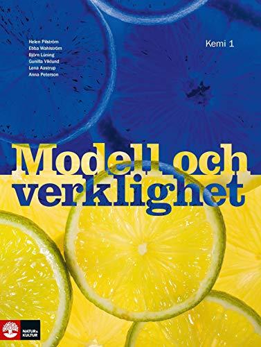 Modell och verklighet. Kemi A (Modell och verklighet A)