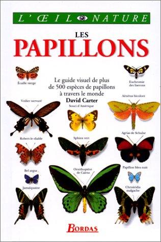 LES PAPILLONS (Oeil Nature (l')