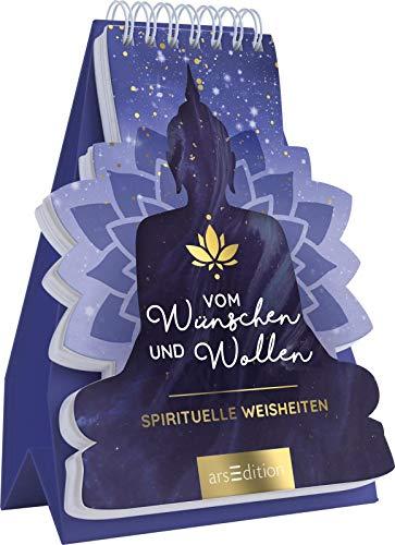 Vom Wünschen und Wollen - Spirituelle Weisheiten: Aufstellbuch in Buddha-Form