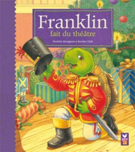 Franklin fait du théâtre