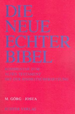 Die Neue Echter-Bibel. Kommentar / Kommentar zum Alten Testament mit Einheitsübersetzung / Josua: LFG 26