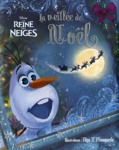 La reine des neiges : la veillée de Noël