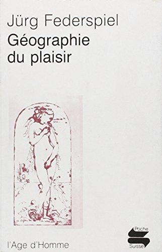 Géographie du plaisir