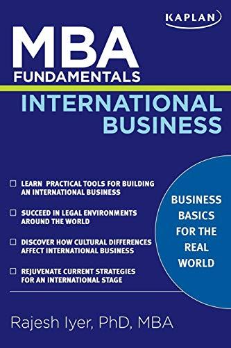 M.B.A. Fundamentals International Business (Kaplan MBA Fundamentals)