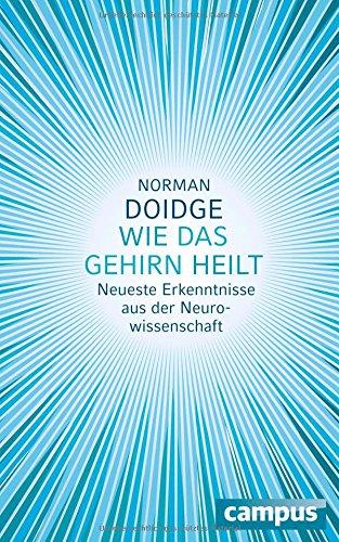 Wie das Gehirn heilt: Neueste Erkenntnisse aus der Neurowissenschaft