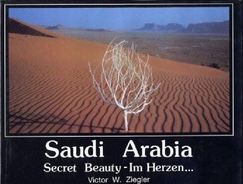 Saudi Arabia - Secret Beauty - Im Herzen