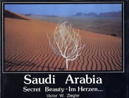 Saudi Arabia - Secret Beauty - Im Herzen