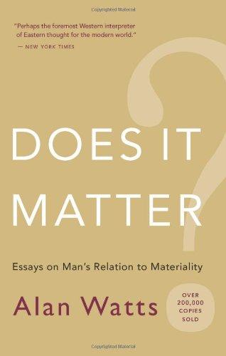 Does It Matter?: Essays on Man's Relation to Materiality