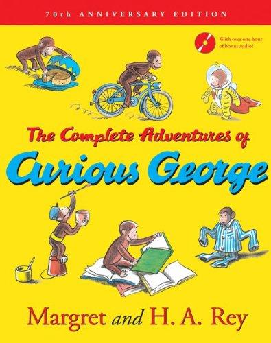 Complete Adventures of Curious George: 70th Anniversary Edition