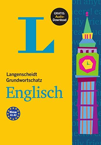 Langenscheidt Grundwortschatz Englisch: Buch mit Audio-Download