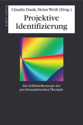 Projektive Identifizierung: Ein Schlüsselkonzept der psychoanalytischen Therapie