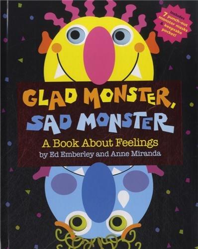 Glad Monster, Sad Monster: A Book about Feelings