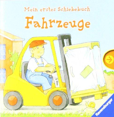 Mein erstes Schiebebuch: Fahrzeuge: Ab 18 Monate