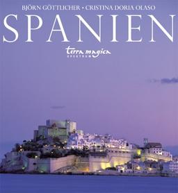 Spanien: Festland. Eine große Nation als schillerndes Mosaik vieler Völker und Länder