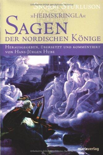 Heimskringla - Sagen der nordischen Könige