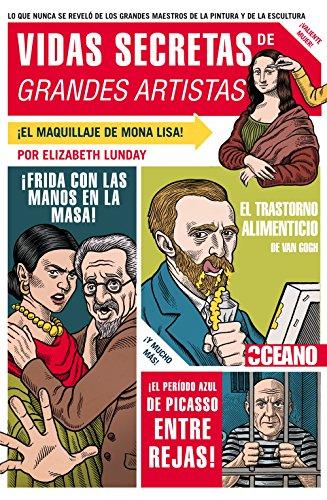 Vidas secretas de grandes artistas (Fuera de colección)