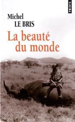 La beauté du monde