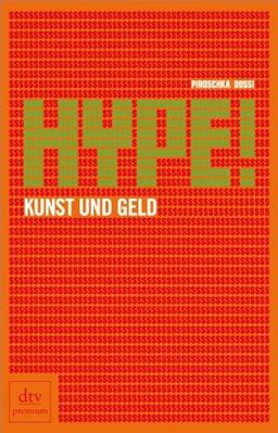 Hype! Kunst und Geld