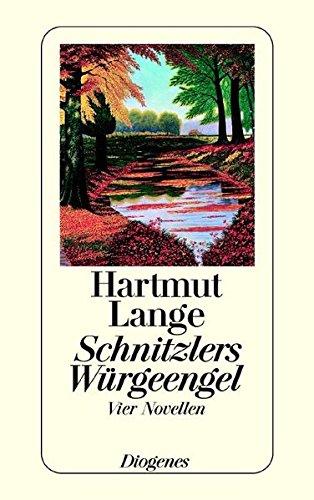 Schnitzlers Würgeengel. Vier Novellen.