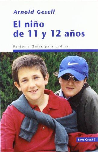 El niño de 11 y 12 años (Guías para Padres, Band 1)