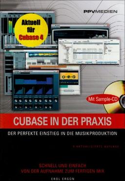 Cubase in der Praxis: Der perfekte Einstieg in die Musikproduktion